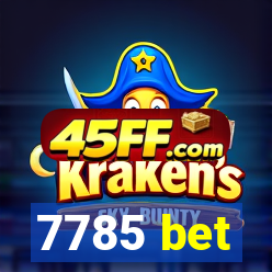 7785 bet